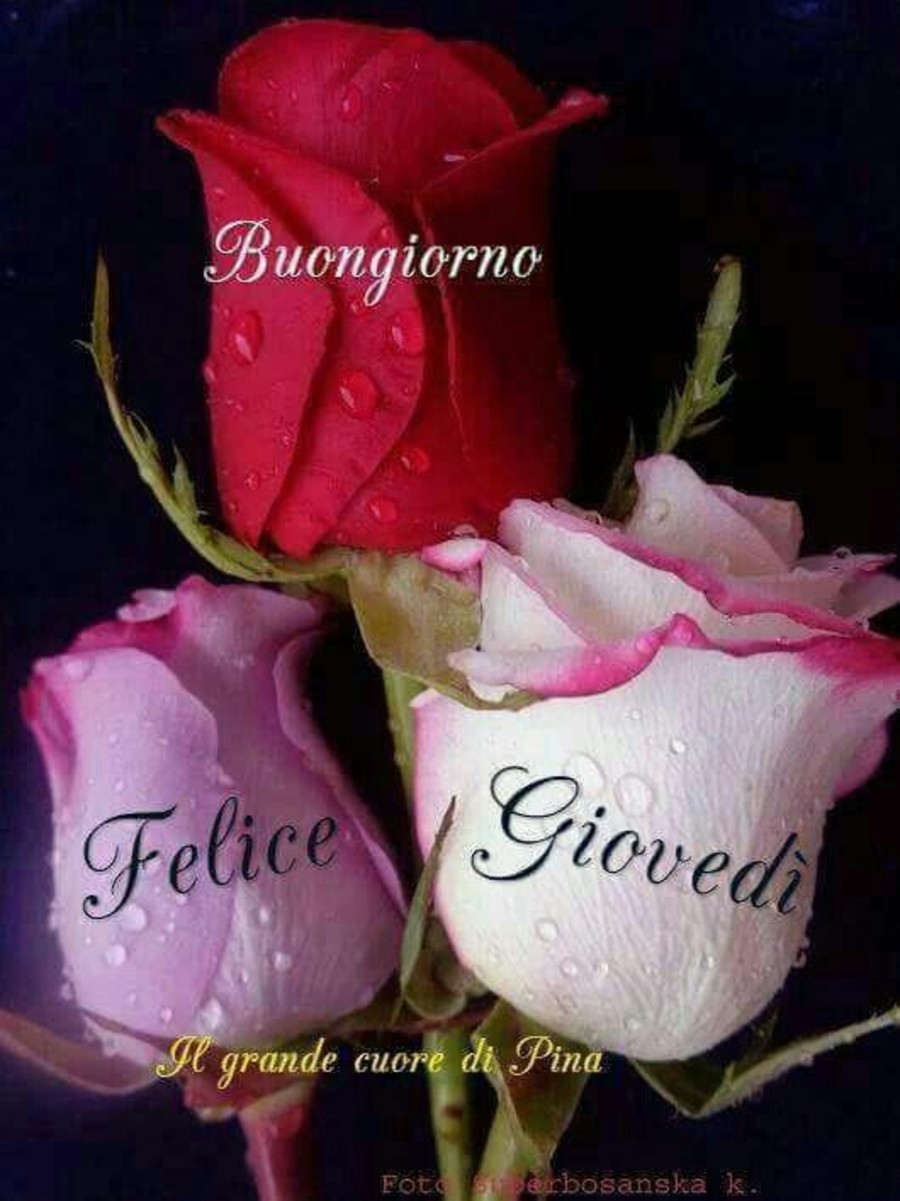 Buon Giovedì amore 2