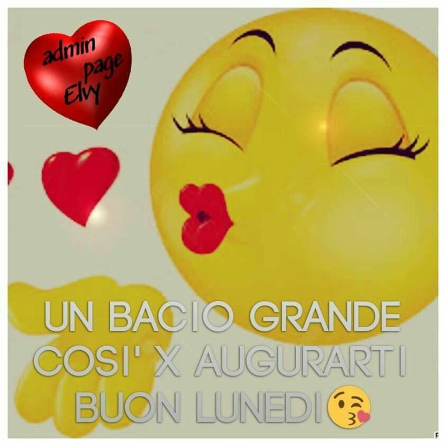 Buon Lunedì baci