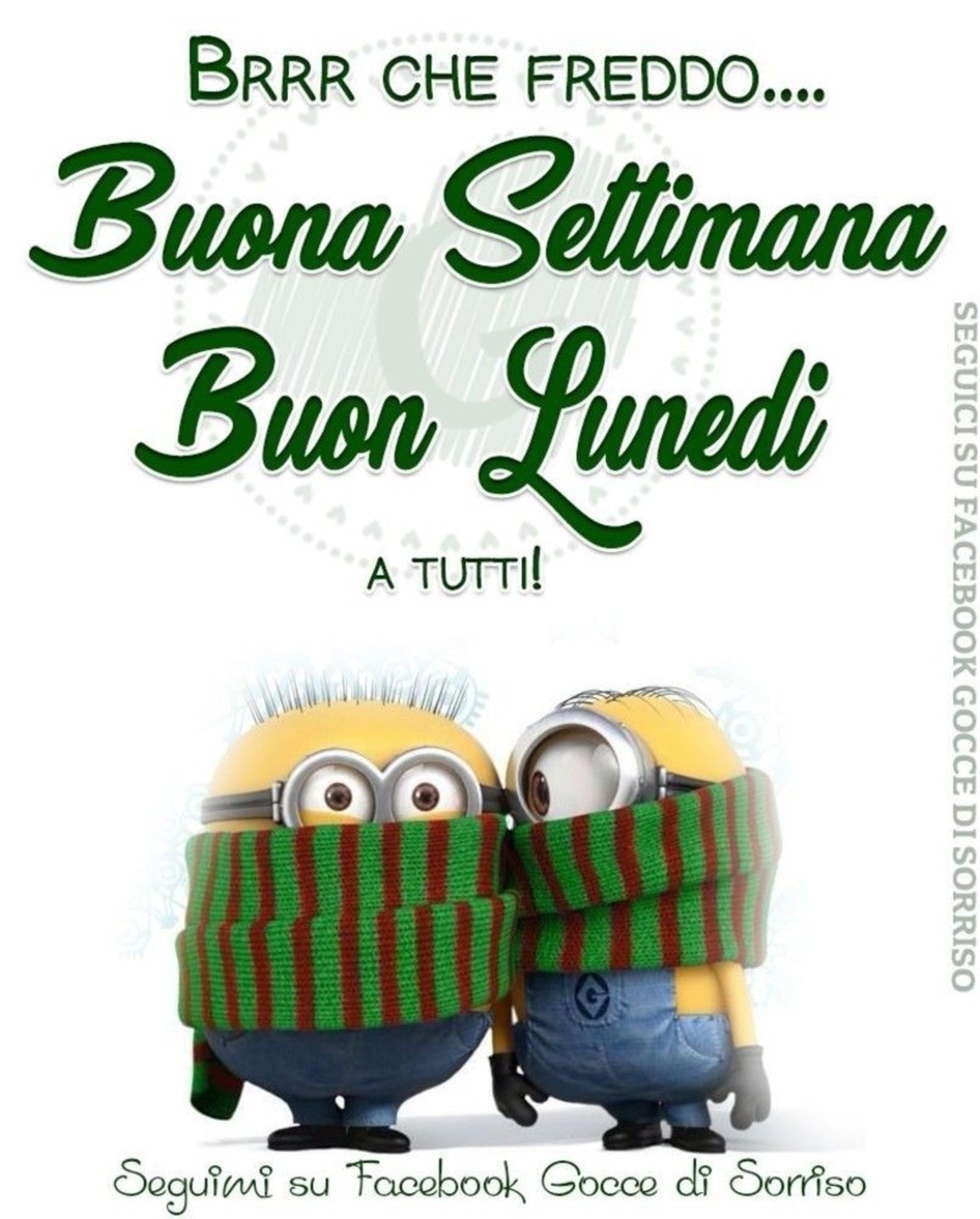 Buon Lunedì freddo