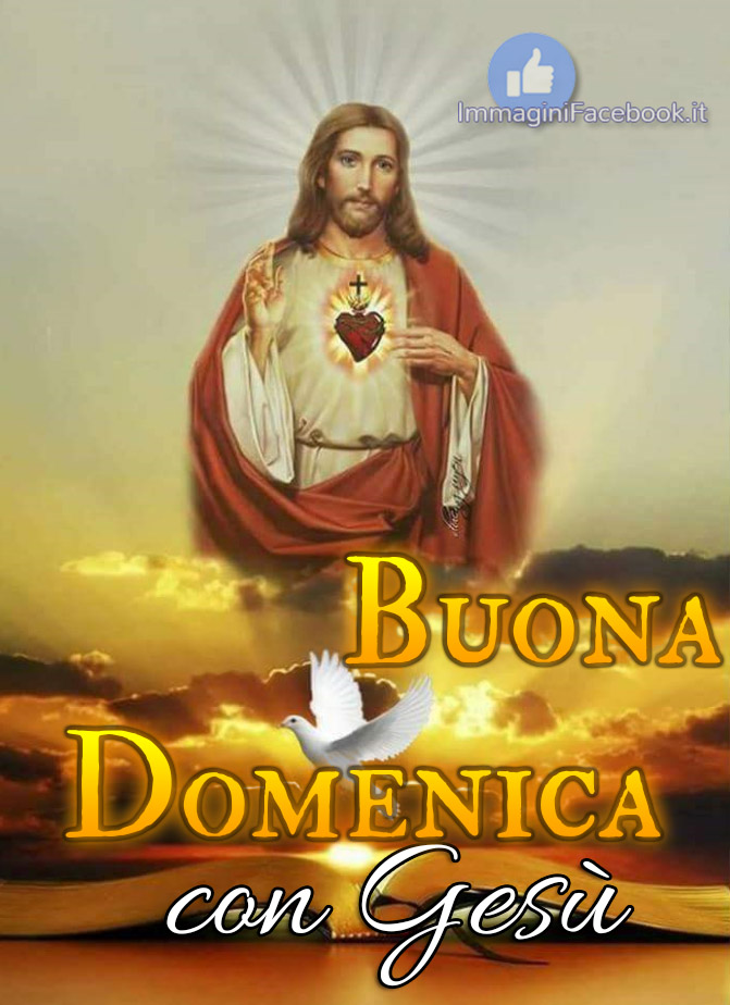 Buona Domenica Con Gesu Immagini Belle Immaginifacebook It