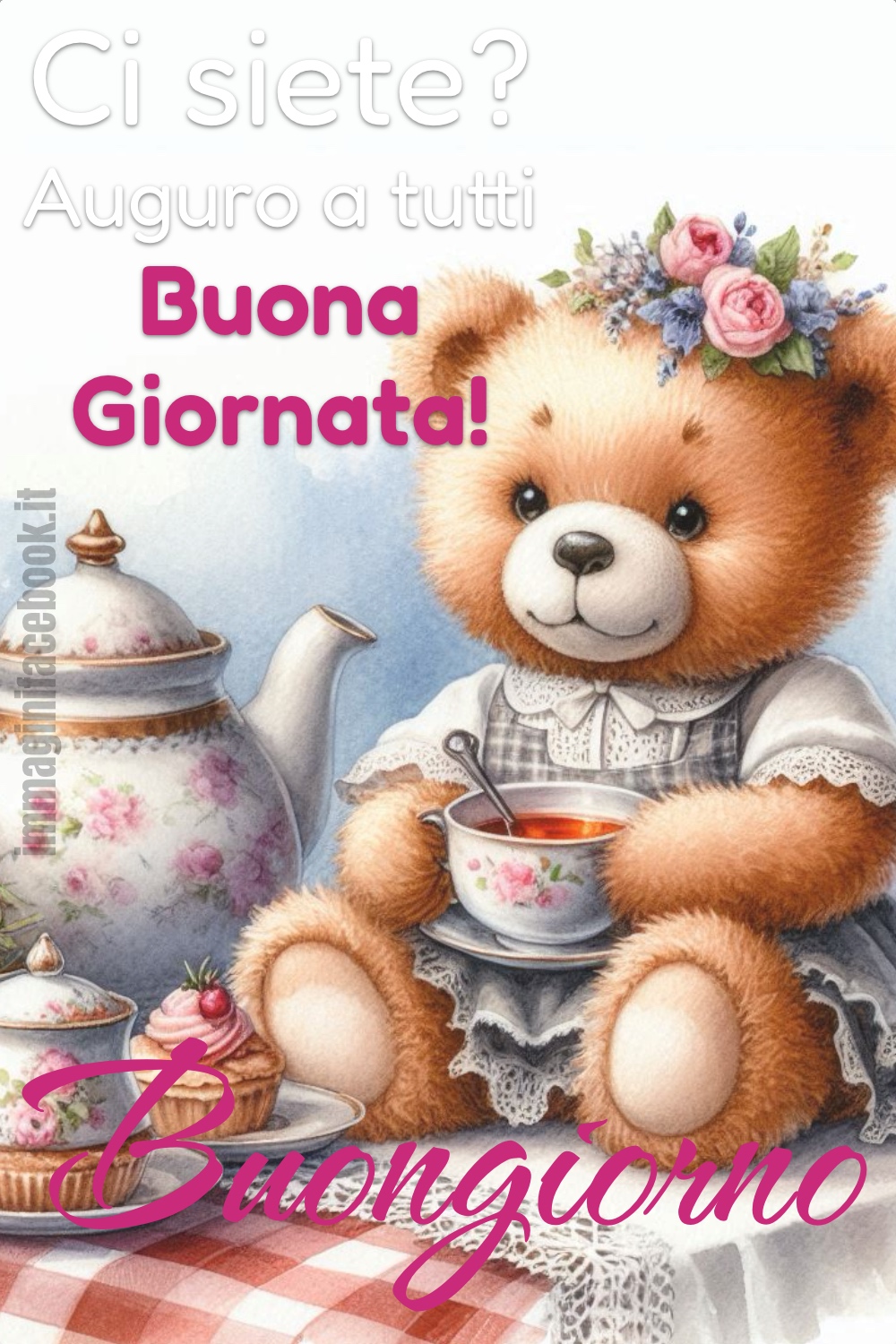 Ci siete? Auguro a tutti Buona Giornata! Buongiorno